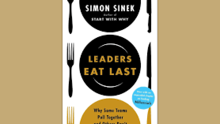 Innovative Leadership: An Analysis of "Leaders Eat Last" by Simon Sinek