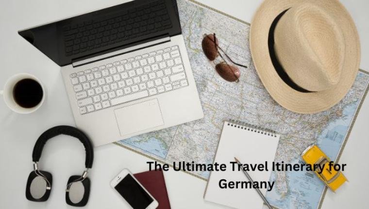 The Ultimate Travel Itinerary for Germany