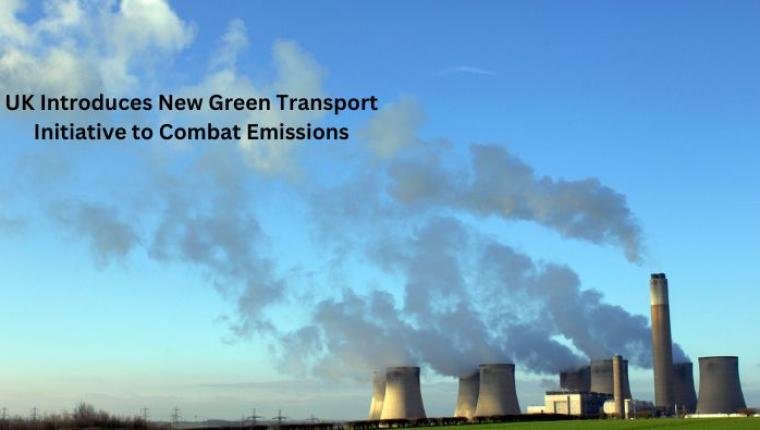 UK Introduces New Green Transport Initiative to Combat Emissions